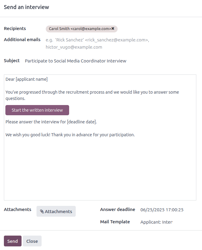 Send a custom survey, also referred to as an interview form, to an applicant using a preconfigured template.